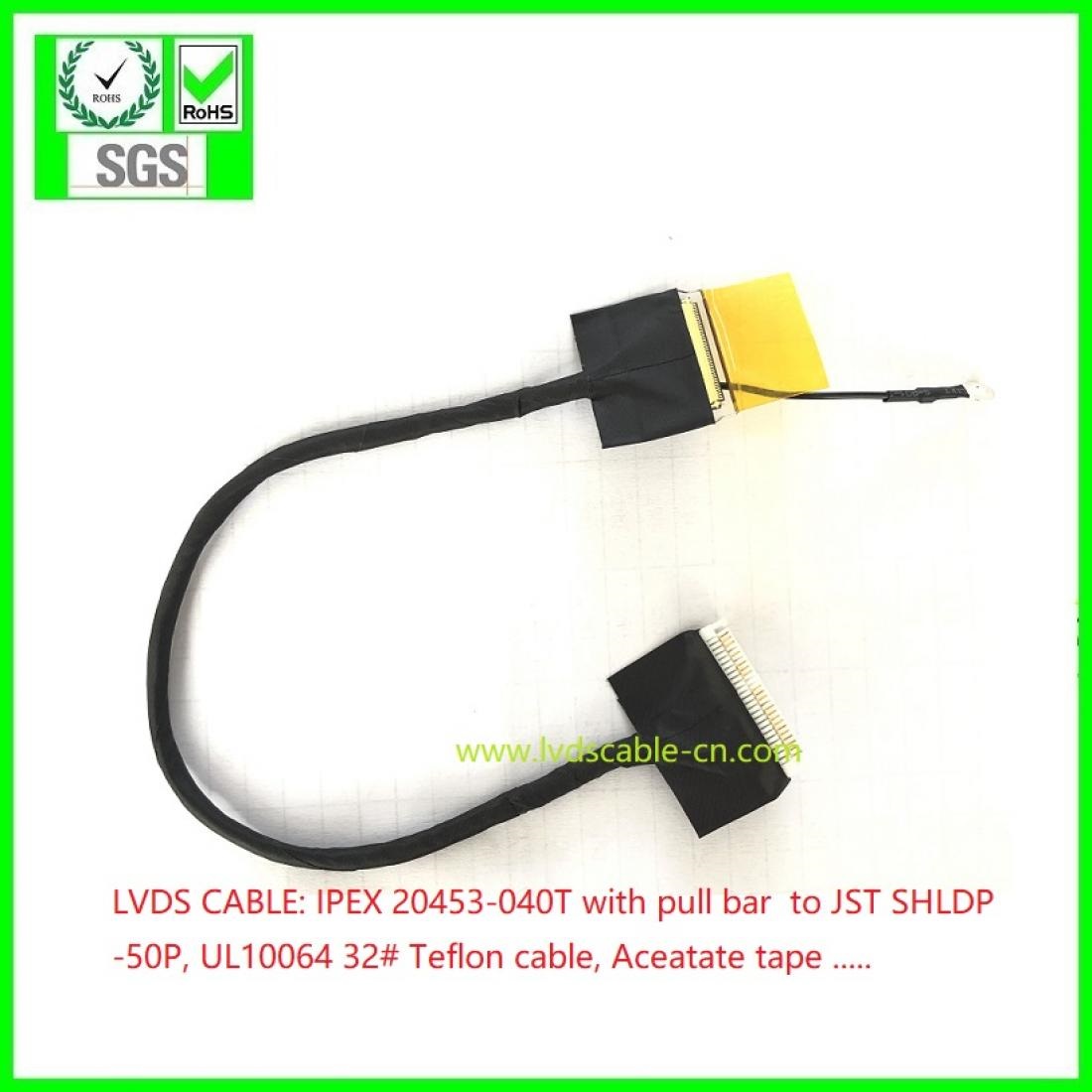 LVDS Kable, LCD cable, ipex 20453-040T and JST SHLDP-50P, UL10064 32# Teflon